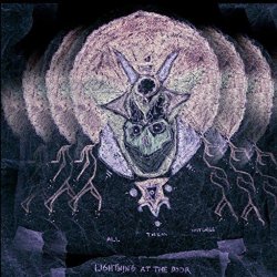 Lightning At The Door - All Them Witches