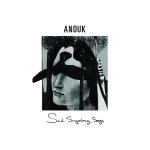 Sad Singalong Songs - Anouk