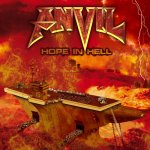 Hope In Hell - Anvil