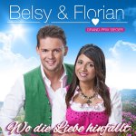 Wo die Liebe hinfllt - Belsy + Florian
