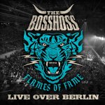 Flames Of Fame - Live Over Berlin - BossHoss