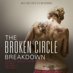 The Broken Circle Breakdown (Soundtrack) - Broken Circle Breakdown Bluegrass Band