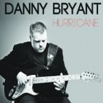 Hurricane - Danny Bryant