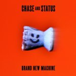 Brand New Machine - Chase And Status