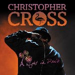 A Night In Paris - Christopher Cross