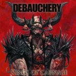 King Of Carnage - Debauchery