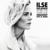 After The Hurricane - Greatest Hits And More - Ilse DeLange