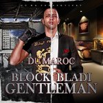 Block Bladi Gentleman - Du Maroc
