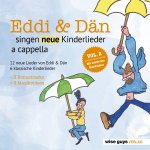 Eddi + Dn singen neue Kinderlieder a cappella - Eddi + Dn
