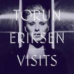 Visits - Torun Eriksen