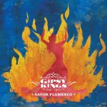 Savor Flamenco - Gipsy Kings