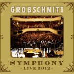 Symphony - Live 2012 - Grobschnitt