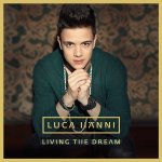 Living The Dream - Luca Hnni