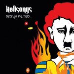 These Are Evil Times - Hellsongs