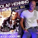Jetzt oder nie - Olaf Henning + Ibo