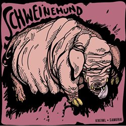 Schweinehund - Kreiml + Samurai