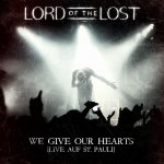 We Give Our Hearts - Lord Of The Lost