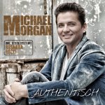 Authentisch - Michael Morgan