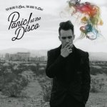 Too Weird To Live, Too Rare To Die! - Panic! At The Disco!