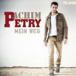 Mein Weg - Achim Petry