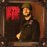 Legends Never Die - R.A. The Rugged Man