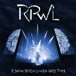 A Show Beyond Man And Time - RPWL