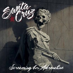 Screaming For Adrenaline - Santa Cruz