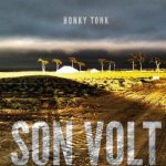 Honky Tonk - Son Volt