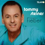 Folge dem Fieber - Tommy Steiner