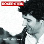 Lieder ohne mich - Roger Stein