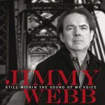 Still Within The Sound Of My Voice - Jimmy Webb