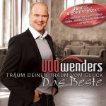 Trum deinen Traum vom Glck - Das Beste - Udo Wenders