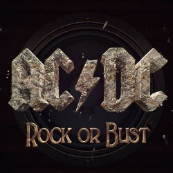 Rock Or Bust - AC-DC