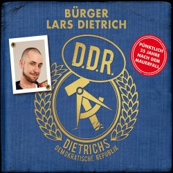 Dietrichs Demokratische Republik - Brger Lars Dietrich
