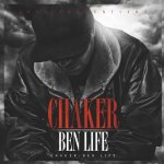 Ben Life - Chaker