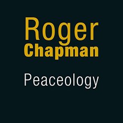 Peacology - Roger Chapman