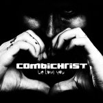 We Love You - Combichrist