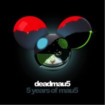 5 Years Of mau5 - Deadmau5