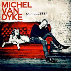 Doppelleben - Michel van Dyke