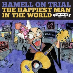 The Happiest Man In The World - Hamell On Trial