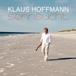 Sehnsucht - Klaus Hoffmann