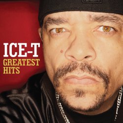 Greatest Hits - Ice-T