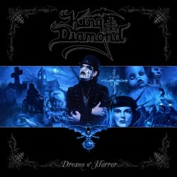 Dreams Of Horror - King Diamond