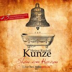 Stein vom Herzen - live - Heinz Rudolf Kunze