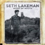 Word Of Mouth - Seth Lakeman