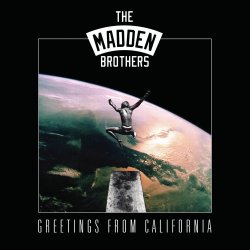 Greetings From California - Madden Brothers