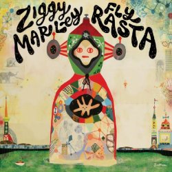 Fly Rasta - Ziggy Marley
