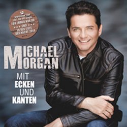 Mit Ecken und Kanten - Michael Morgan