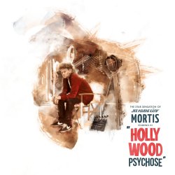 Hollywoodpsychose - Mortis