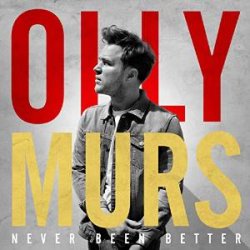Never Been Better - Olly Murs